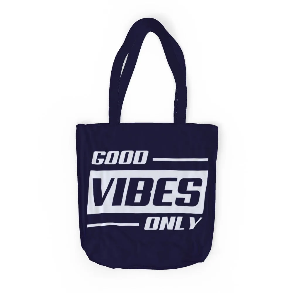 Tote Bag - Good Vibes Only