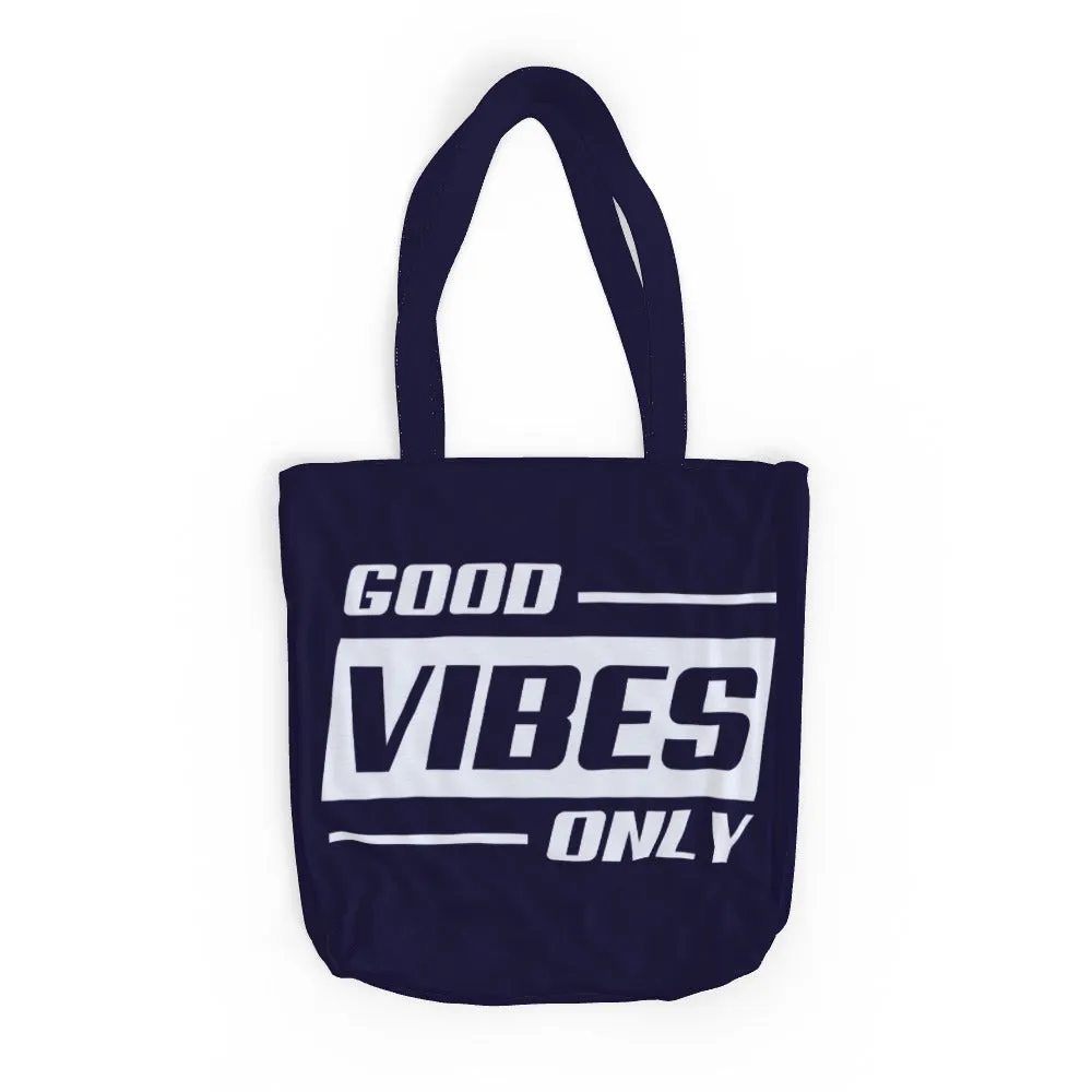 Tote Bag - Good Vibes Only